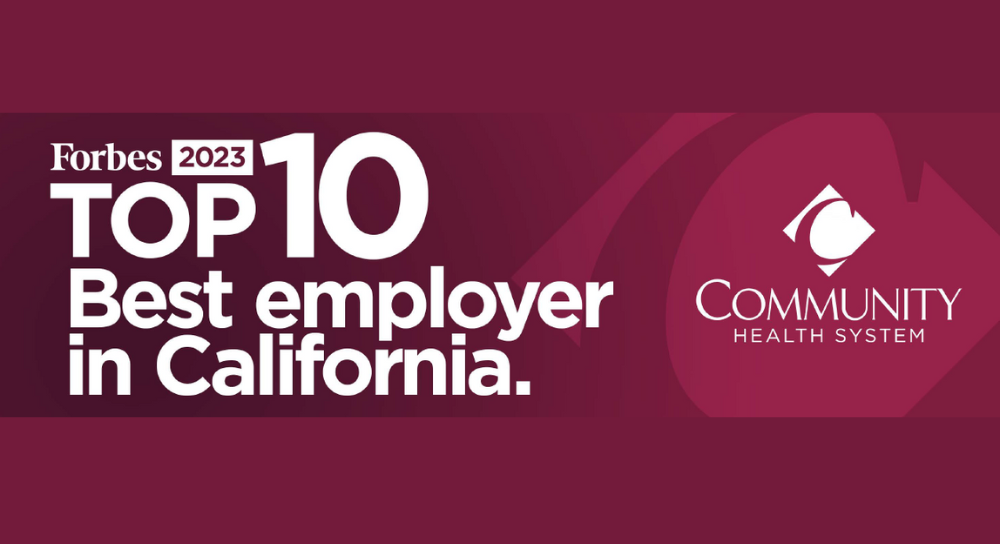 White text over maroon background; reads "Forbes Top 10 Best employer in California." Community Health System logo.